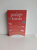 Paige Toon - if you could go anywhere - Taschenbuch Englisch NEU Nordrhein-Westfalen - Werdohl Vorschau