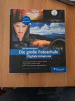 Die große Fotoschule digitale Fotopraxis Schleswig-Holstein - Kaltenkirchen Vorschau