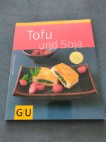 Kochbuch Tofu und Soja Stuttgart - Möhringen Vorschau