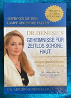 Dr. Denese Geheimnisse für zeitlos schöne Haut Baden-Württemberg - Karlsruhe Vorschau