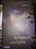 Buch: Zwischen Schatten und Licht - Melissa Marr / Band 4 Hamburg-Nord - Hamburg Dulsberg Vorschau