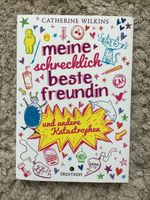 Meine schrecklich beste Freundin und andere Katastrophen Nordrhein-Westfalen - Ahlen Vorschau