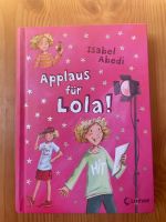 Applaus für Lola! ,Band 4,Isabel Abedi Kiel - Elmschenhagen-Kroog Vorschau