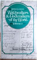 Watchmakers & Clockmakers of the World Vol. 2 Fachbuch Nordrhein-Westfalen - Solingen Vorschau