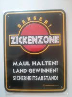 Neu: Metallschild Zickenzone Blechschild original verpackt Stuttgart - Bad Cannstatt Vorschau