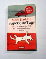 Mark Haddon: Supergute Tage (TB) Wandsbek - Hamburg Rahlstedt Vorschau