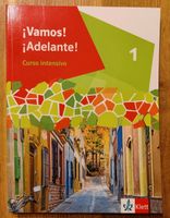 ¡Vamos! ¡Adelante! Curso intensivo - Klett - Spanisch Stuttgart - Stuttgart-Süd Vorschau