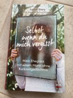 Buch „Selbst wenn du mich vergisst“ von Laura Strory Bayern - Hersbruck Vorschau
