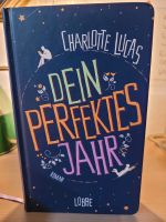 Dein perfektes Jahr - Charlotte Lucas Niedersachsen - Bohmte Vorschau