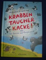 Krabbentaucherkacke...oder ein Sommer auf Lumpensand inkl.V. Hessen - Breuberg Vorschau