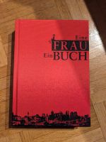 Gebundenes Buch: Eine Frau - Ein Buch München - Sendling-Westpark Vorschau