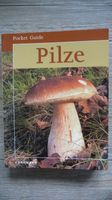 Pilze     Pocket Guide     383 Seiten     praktisches Kleinformat Niedersachsen - Bad Rothenfelde Vorschau
