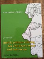 metric pattern cutting for children's wear and babywear Sachsen - Plauen Vorschau