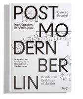 Postmodern Berlin Wohnbauten der 80er Jahre - Claudia Kromrei Berlin - Wilmersdorf Vorschau