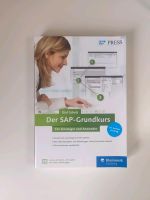 Der SAP-Grundkurs für Einsteiger und Anwender - Buch - NEU Baden-Württemberg - Mannheim Vorschau