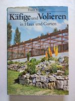 Käfige und Volieren in Haus und Garten DDR 1983 Sachsen-Anhalt - Möser Vorschau