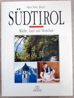 Südtirol – Küche, Land und Menschen Stuttgart - Weilimdorf Vorschau