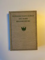 Theodor Fontane: Wanderungen durch die Mark Brandenburg, ca. 1930 Berlin - Wilmersdorf Vorschau