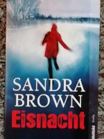 Buch Roman Krimi Thriller Eisnacht Sandra Brown Nordrhein-Westfalen - Dormagen Vorschau