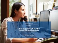 Sales Support (m/w/d) / Vertriebsinnendienst | Lüdenscheid Nordrhein-Westfalen - Lüdenscheid Vorschau