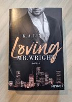 K. A. Linde- Loving Mr. Wright Hessen - Rockenberg Vorschau