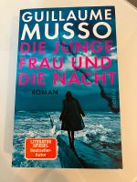 Die junge Frau und die Nacht, Roman, Guillaume Musso, ungelesen Kr. München - Feldkirchen Vorschau