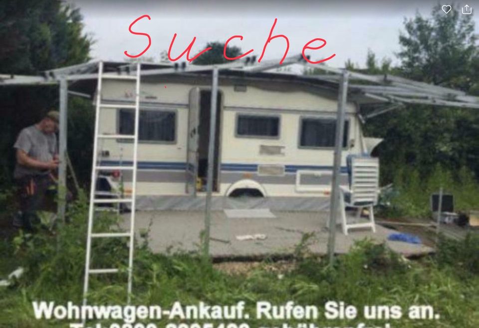 Wohnwagen Ankauf evtl. mit Abbau in Wackersberg