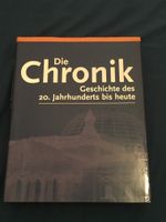 Die Chronik der Geschichte des 20. Jahrhundert bis heute, Buch Bayern - Sulzbach a. Main Vorschau