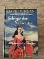 Dave Duncan - Des Königs Klingen: Schwur der Schwerter *WIE NEU* Baden-Württemberg - Neuler Vorschau