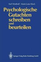 Psychologische Gutachten schreiben und beurteilen. Westhoff, Karl Sachsen - Wittichenau Vorschau