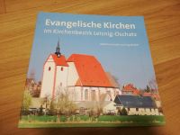 Evangelische Kirchen Leisnig-Oschatz Sachsen - Striegistal Vorschau