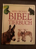Mein großes Bibel Tierbuch Schleswig-Holstein - Owschlag Vorschau
