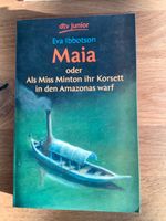 Maia oder als Miss Minton ihr Korsett in den Amazonas warf Baden-Württemberg - Eimeldingen Vorschau