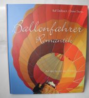 Buch: Ballonfahrer Romantik Bayern - Selb Vorschau