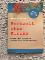 Hochzeit ohne Kirche von Melanie Müller Kr. München - Haar Vorschau