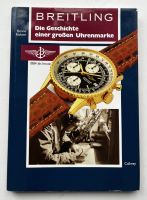 Benno Richter: Breitling - Die Geschichte einer großen Uhrenmarke Frankfurt am Main - Ostend Vorschau