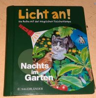 Licht an! Nachts im Garten Niedersachsen - Oldenburg Vorschau