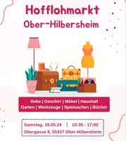 Hofflohmarkt / Flohmarkt 18.05.24 von 10:30 -17:00 Rheinland-Pfalz - Ober-Hilbersheim Vorschau