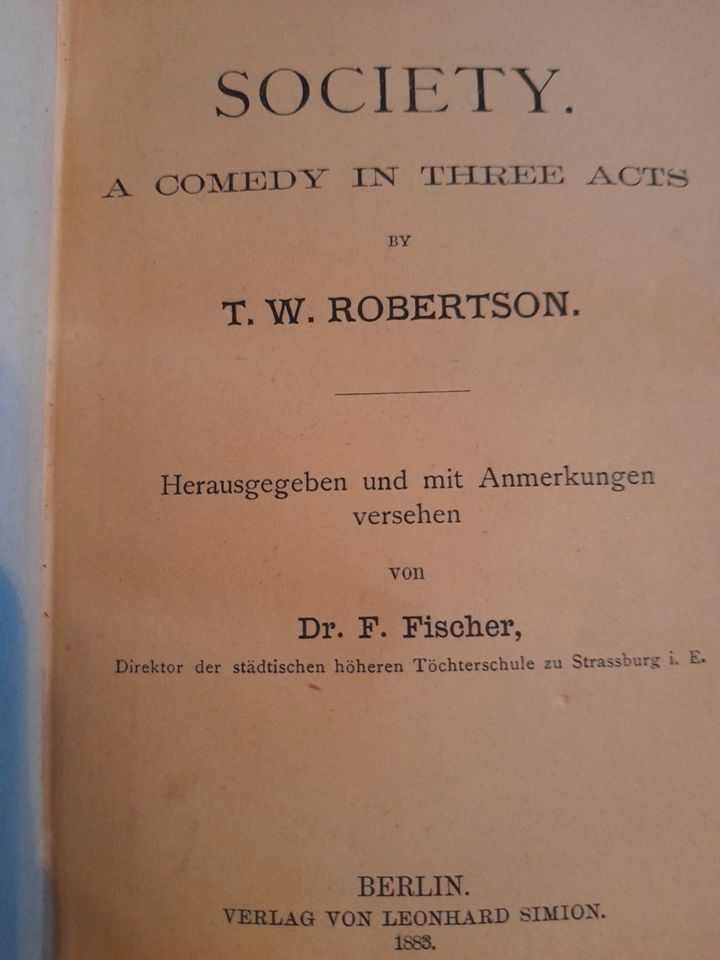 Society A Comedy in three Acts T. W. Robertson 1883 in Neunkirchen-Seelscheid