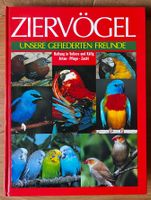 Ziervögel: unsere gefiederten Freunde, Buch 1997 Hardcover Nordrhein-Westfalen - Herscheid Vorschau