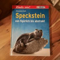 Buch Speckstein Kreativ von figürlich bis abstrakt Nordrhein-Westfalen - Hellenthal Vorschau