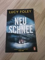 Neuschnee von Lucy Foley Düsseldorf - Hassels Vorschau