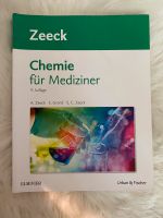 Chemie für Mediziner - Zeeck, 9. Auflage München - Au-Haidhausen Vorschau