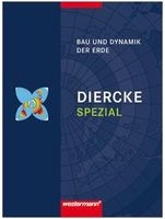 Diercke Spezial - Bau und Dynamik der Erde von Westermann Bayern - Absberg Vorschau