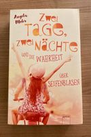 Zwei Tage, zwei Nächte und die Wahrheit über Seifenblasen (Buch) Bayern - Hauzenberg Vorschau