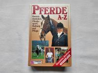 Buch Pferde von A – Z, Rassen, Reitlehre, Pferdesport, Haltung Baden-Württemberg - Winden Vorschau