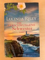Die verschwundene Schwester - Lucinda Riley - gebundene Ausgabe Bayern - Pastetten Vorschau