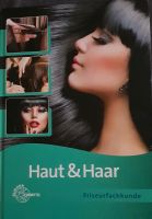 Friseurbuch Haut und Haare Bayern - Kösching Vorschau