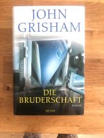 Die Bruderschaft von John Grisham Nordrhein-Westfalen - Bergisch Gladbach Vorschau