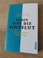 Neben uns die Sintflut - Stephan Lessenich | nur 1x gelesen Hamburg-Nord - Hamburg Winterhude Vorschau